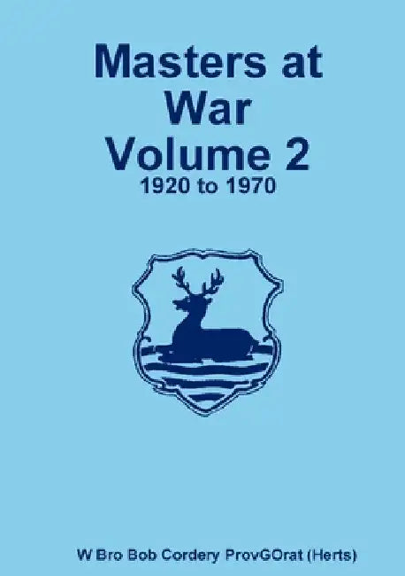 Masters at War Volume 2 by Bob Cordery