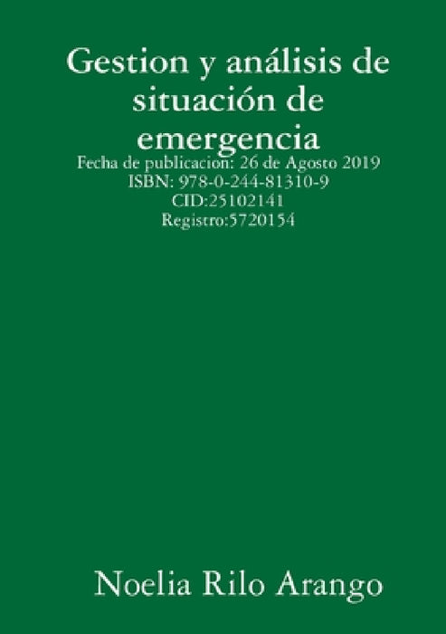 Gestion y análisis de situación de emergencia by Noelia Rilo Arango