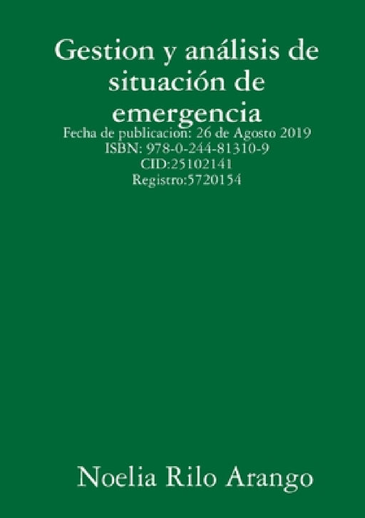 Gestion y análisis de situación de emergencia by Noelia Rilo Arango