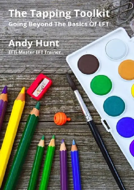 The Tapping Toolkit by Andy Hunt
