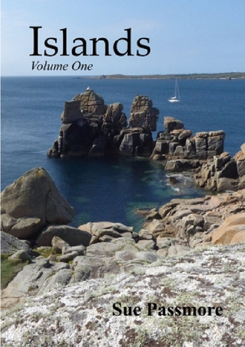 Islands Volume One by Sue Passmore