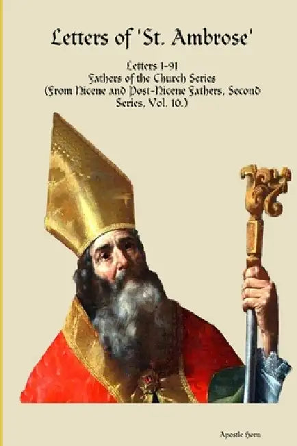Letters of 'St. Ambrose' by Apostle Horn
