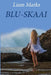Blu-Skaai by Liam Marks