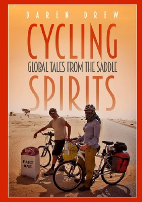 Cycling Spirits by Daren Drew