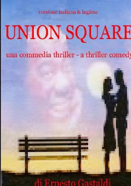 Union Square by Ernesto Gastaldi