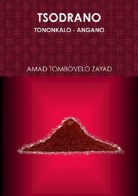 Tsodrano by Tombovelo Zayad Amad