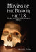 Moving on the Dead in the U.S by Silver L. Wolf