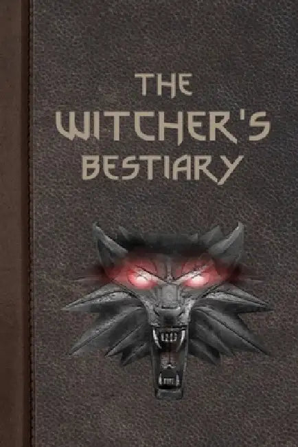The Witcher's Bestiary by Animafreaks