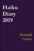 Haiku Diary 2019 by Howard Colyer