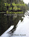 The Moment of First Encounter: Processes used by teachers of adults by Helen Tyzack
