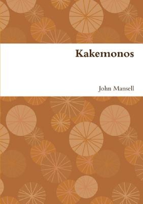 Kakemonos by John Mansell