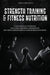 Strength Training & Fitness Nutrition by Enrico Bronzetti