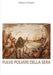 Fulve polveri della sera by Vittorio Policaro