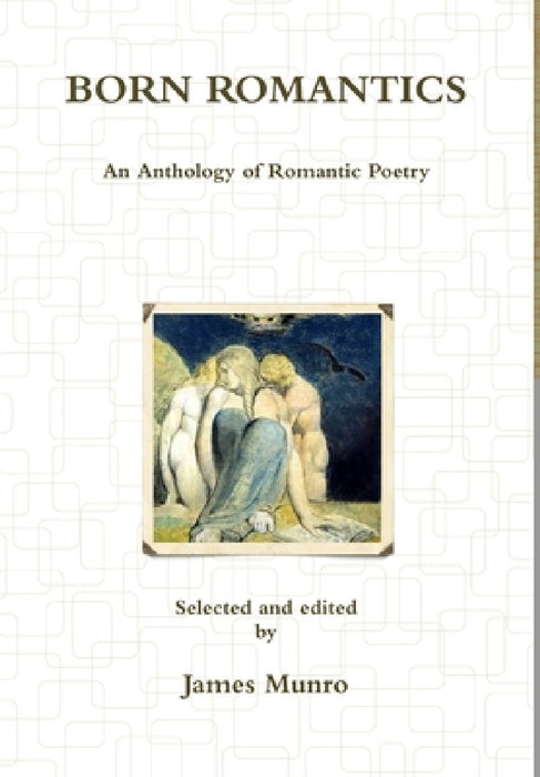 Born Romantics by James Munro