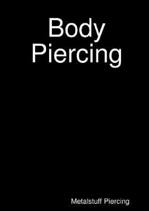 Body Piercing by Metalstuff Piercing