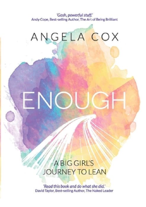 Enough by Angela Cox