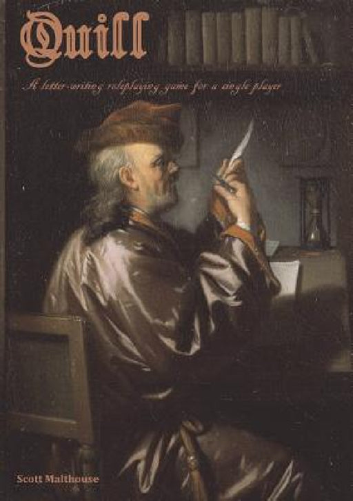 Quill: A Letter-Writing Roleplaying Game for a Single Player by Scott Malthouse