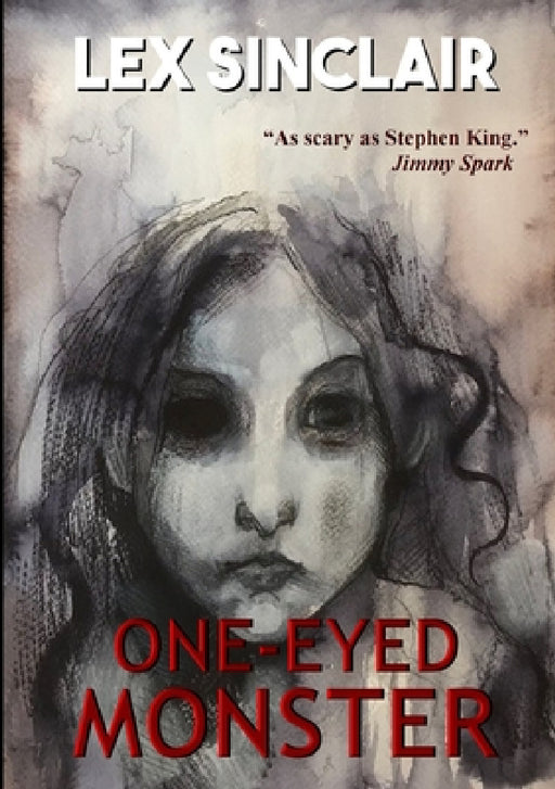 One-Eyed Monster by Lex Sinclair