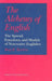 The Alchemy of English: The Spread, Functions, and Models of Non-Native Englishes by Braj B. Kachru