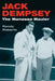 Jack Dempsey: The Manassa Mauler by Randy Roberts