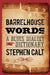 Barrelhouse Words: A Blues Dialect Dictionary by Stephen Calt