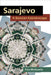 Sarajevo: A Bosnian Kaleidoscope by Fran Markowitz