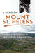 A Hero on Mount St. Helens: The Life and Legacy of David A. Johnston by Melanie Holmes