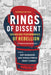 Rings of Dissent: Boxing and Performances of Rebellion by Rudy Mondragón, Gaye Theresa Johnson, David J. Leonard