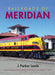Railroads of Meridian by J. Parker Lamb