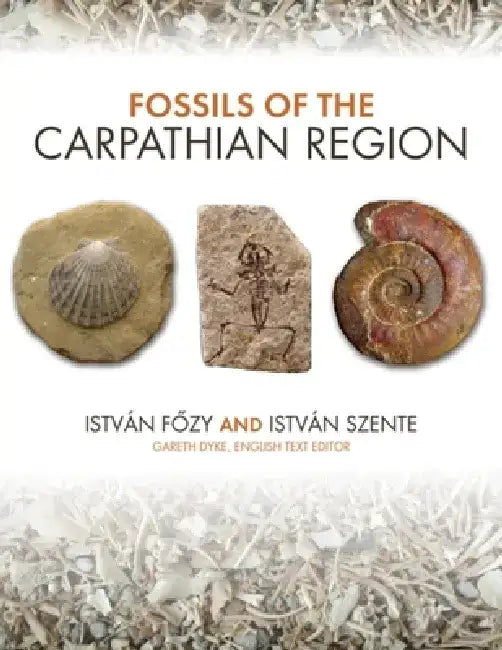 Fossils of the Carpathian Region by István Főzy