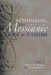 Rethinking the Messianic Idea in Judaism by Michael L. Morgan, Steven Weitzman