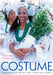 Costume: Performing Identities Through Dress by Pravina Shukla