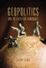 Geopolitics and the Quest for Dominance by Jeremy Black