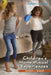 Children's Home Musical Experiences Across the World by Beatriz Ilari, Susan Young, Susan Young
