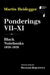 Ponderings VII-XI: Black Notebooks 1938-1939 by Martin Heidegger, Richard Rojcewicz