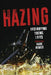 Hazing: Destroying Young Lives by Hank Nuwer