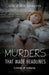 Murders That Made Headlines: Crimes of Indiana by Jane Ammeson