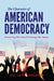 The Character of American Democracy: Preserving Our Past, Protecting Our Future by Jill Long Thompson