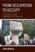 From Occupation to Occupy: Antisemitism in the American Left After 9/11 by Sina Arnold