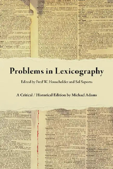 Problems in Lexicography: A Critical / Historical Edition by Michael Adams