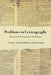 Problems in Lexicography: A Critical / Historical Edition by Michael Adams