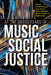 At the Crossroads of Music and Social Justice by Brenda M. Romero