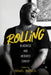 Rolling: Blackness and Mediated Comedy by Alfred L. Martin