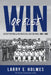 Win or Else: Soviet Football in Moscow and Beyond, 1921-1985 by Larry E. Holmes