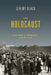 The Holocaust: History and Memory by Jeremy Black