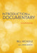 Introduction to Documentary, Fourth Edition by Bill Nichols, Jaimie Baron