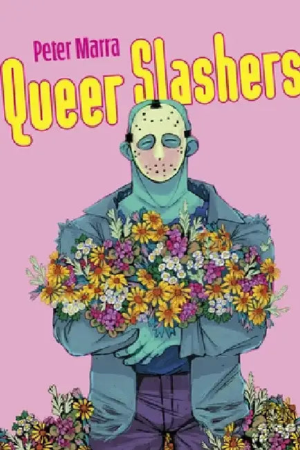 Queer Slashers by Peter Marra