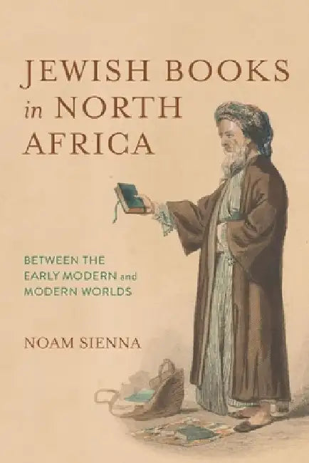 Jewish Books in North Africa by Noam Sienna