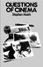 Questions of Cinema by Stephen Heath