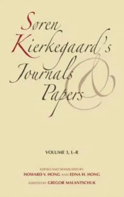 Søren Kierkegaard's Journals and Papers, Volume 3: L-R by Soren Kierkegaard